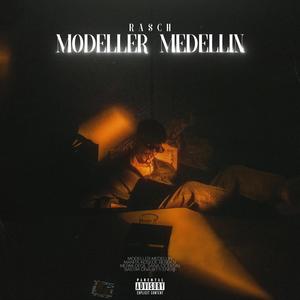 Modeller Medellin (Explicit)