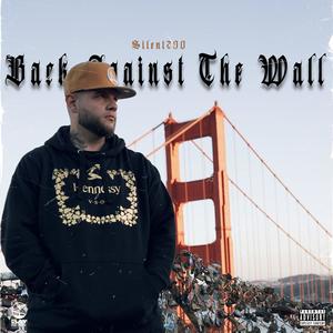 Back Against The Wall (Explicit)