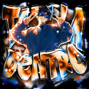 TAKA LA DENTRO (Explicit)