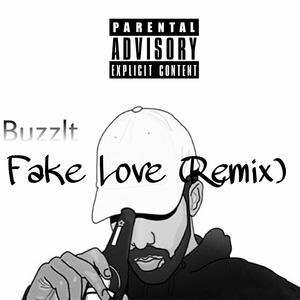 Fake Love（Remix）