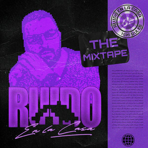 RUIDO en la casa: THE MIXTAPE (Explicit)