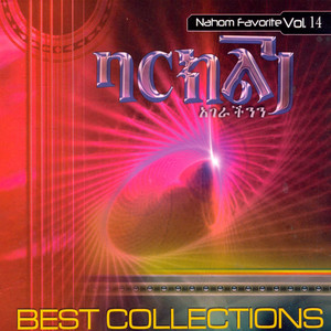 Nahom Favorite, Vol. 14 (Best Collections)