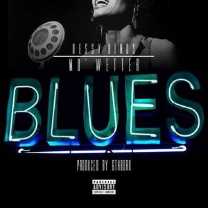 Mo Wetter Blues - Single