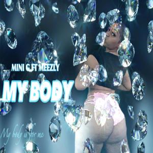 My BODY (feat. Meezly)