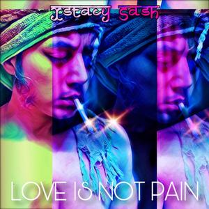 Love is not pain