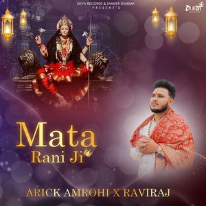 Arick Amrohi - Mata Rani Ji
