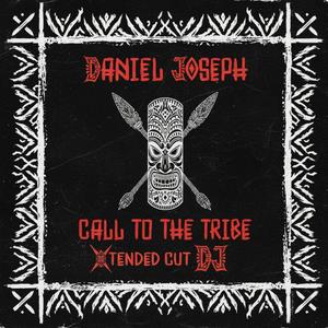 Call To The Tribe (Extended Cut)