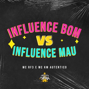 Influence Bom Vs Influence Mau (Explicit)