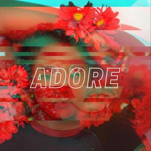 Adore