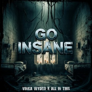 Go Insane