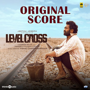 Level Cross (Original Background Score)