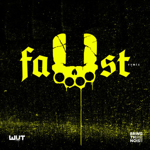 Faust (Remix|Explicit)