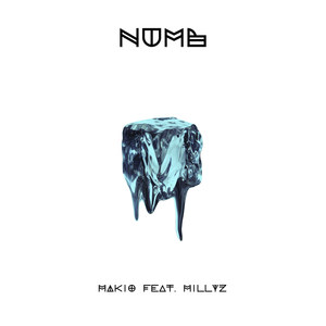 Numb (feat. Millyz)