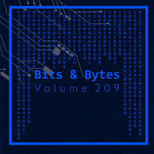 Bits & Bytes, Vol. 209