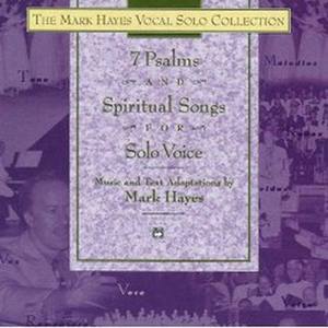 7 Psalms And Spiritual Songs For Solo Voice