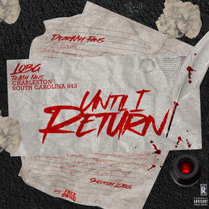 Until I Return (Explicit)