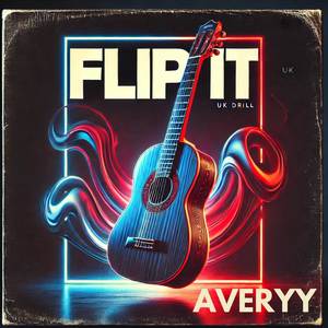 Flip It (Explicit)