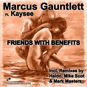 Friends With Benefits (Mike Scot's Deep & Sexy Remix)