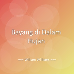 Bayang di Dalam Hujan