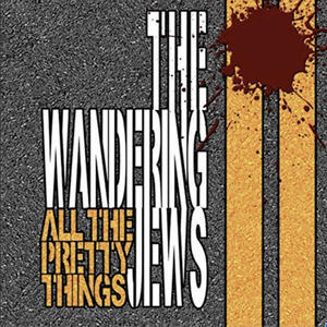 All the Pretty Things (Explicit)