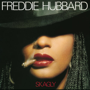 Freddie Hubbard - Happiness Is Now