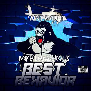 Best behavior (feat. Reasun) [Explicit]