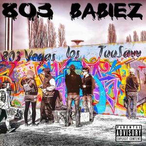 803 Babiez (Explicit)