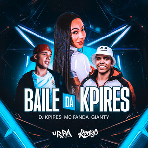 Baile da Kpires (Explicit)