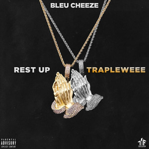 Rest up Trapleweee (Explicit)