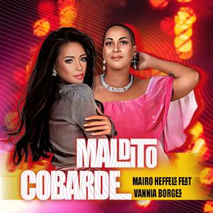Maldito Cobarde (feat. Vannia Borges)