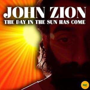 The Day In The Sun Has Come (Explicit)