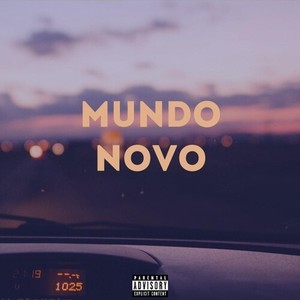 Mundo Novo (Explicit)