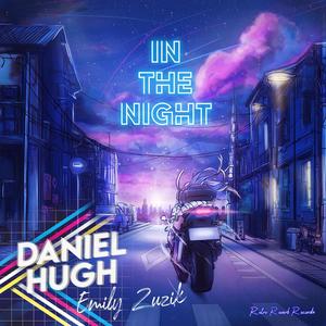 In The Night (feat. Emily Zuzik)