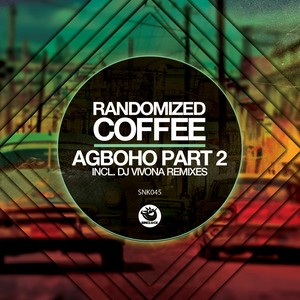 Agboho(Part 2) (Original Mix)