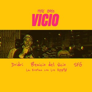 Vicio (Explicit)
