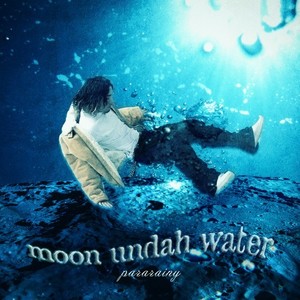 moon undah water (Explicit)