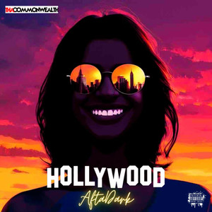 Hollywood After Dark (Explicit)