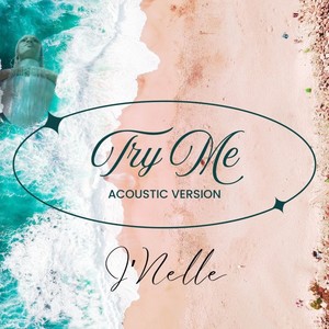 Try Me (Acoustic)