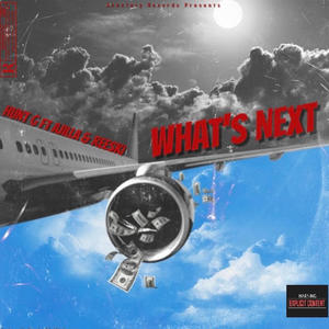 Whats Next (Explicit)