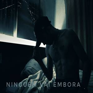 Ninguém Vai Embora