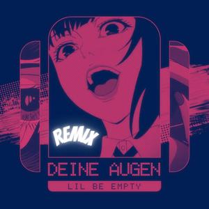 Deine Augen (Remix)