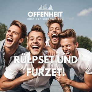 Rülpset und Furzet!