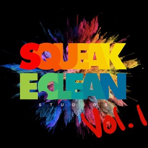 Squeak E. Clean Studios: Vol. 1 (Explicit)