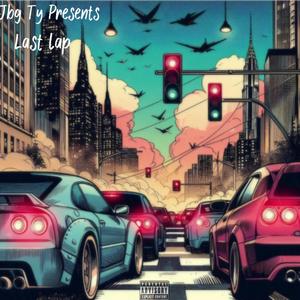 Last lap (feat. prod.tenshixgod) (Explicit)