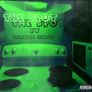 The spot (Explicit)