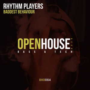 Baddest Behaviour (Original Mix)