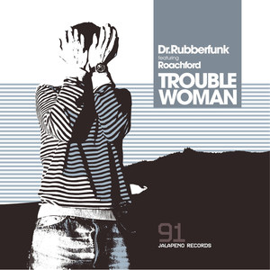 Trouble Woman (Steinski Remix)