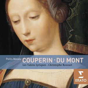 Couperin & Du Mont: Petits Motets