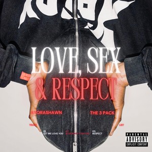 Respect (Explicit)