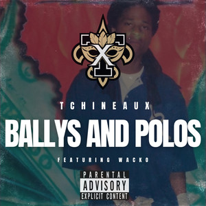 Ballys and Polos (Explicit)
